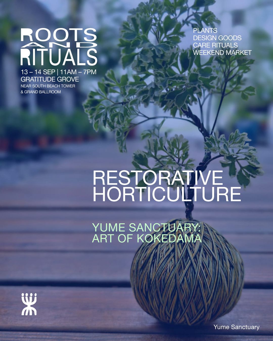 ROOTS & RITUALS — Plant and Design Market (Singapore Design Week 2025)