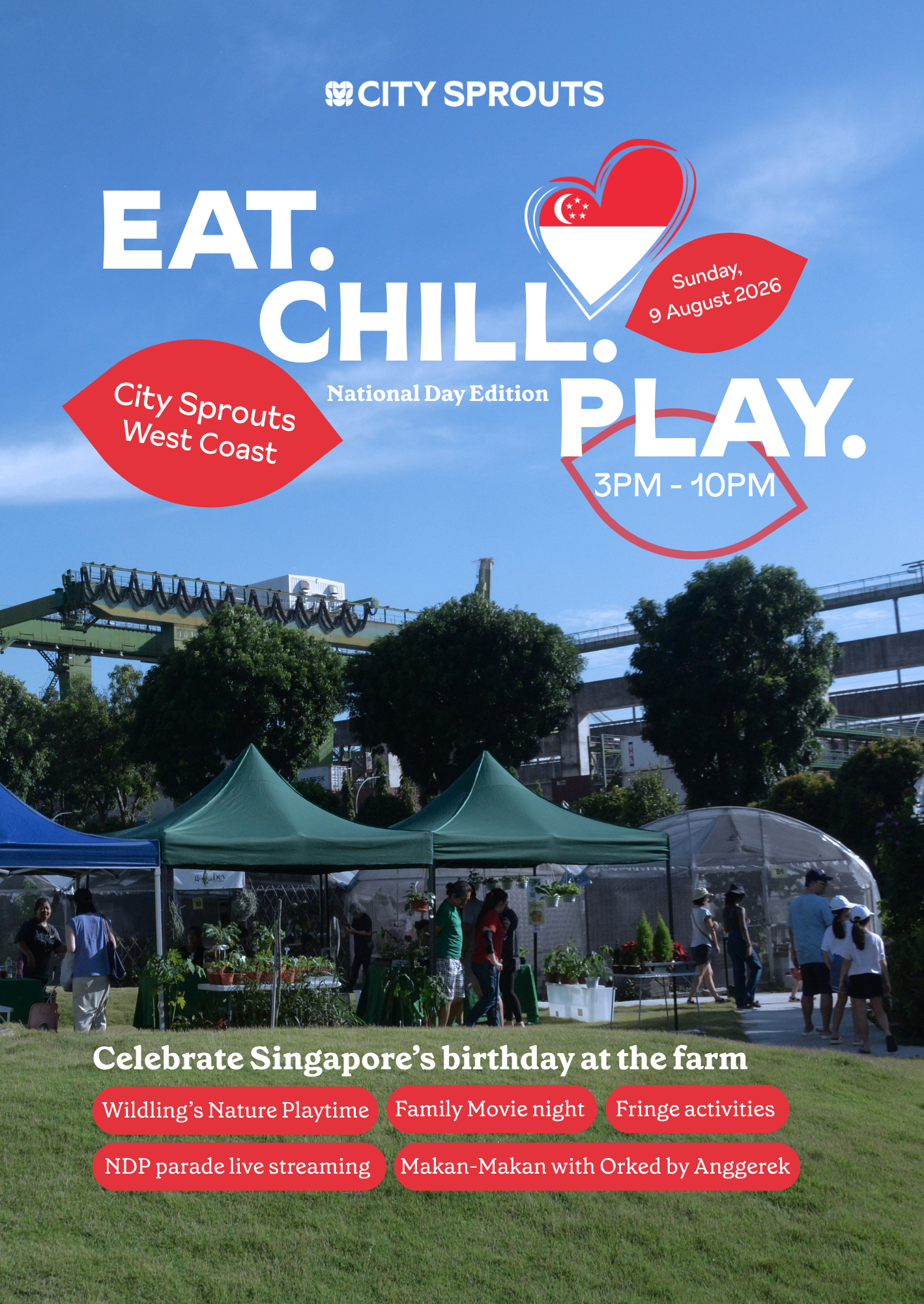 Eat. Chill. Play. @ West Coast: National Day Edition