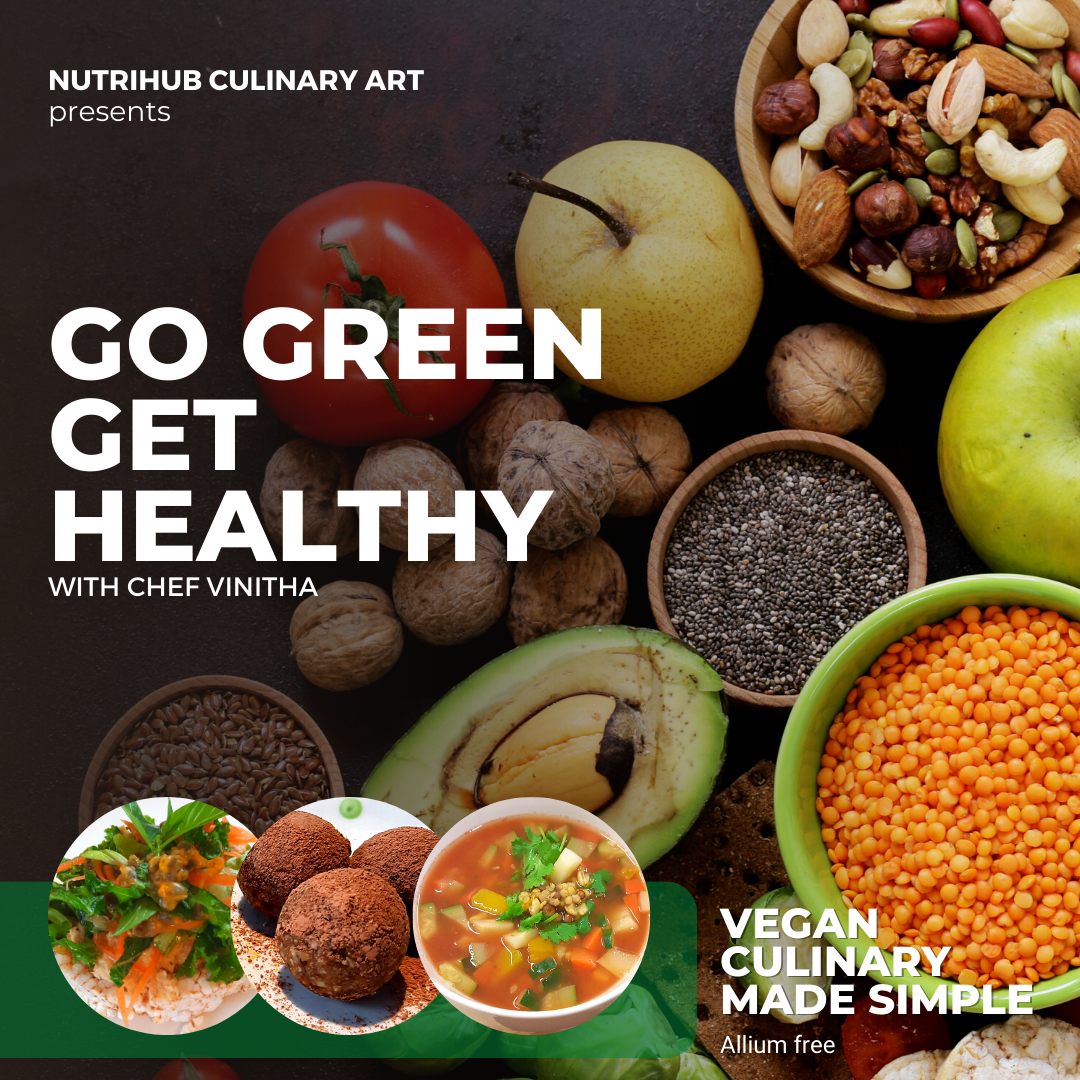 Go Green Get Healthy - Culinary Workshop