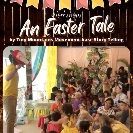 An Easter Tale by Tiny Mountains