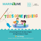 MarinAlive - Tods Gone Fishing